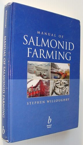 Manual of Salmonid Farming (9780852382455) by Willoughby, Stephen