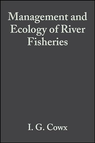 9780852382509: Management and Ecology of River Fisheries
