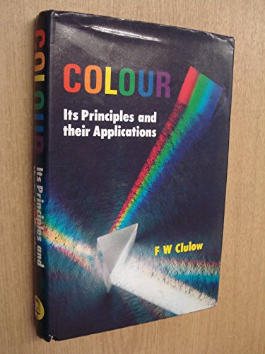 Stock image for Colour: Its Principles and Their Applications for sale by ThriftBooks-Atlanta