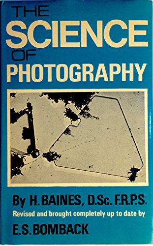 Stock image for The Science of Photography for sale by Better World Books