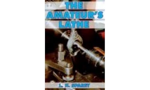 Stock image for The Amateur's Lathe for sale by Revaluation Books