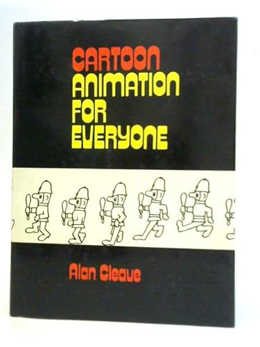 Beispielbild fr Cartoon animation for everyone zum Verkauf von Books From California