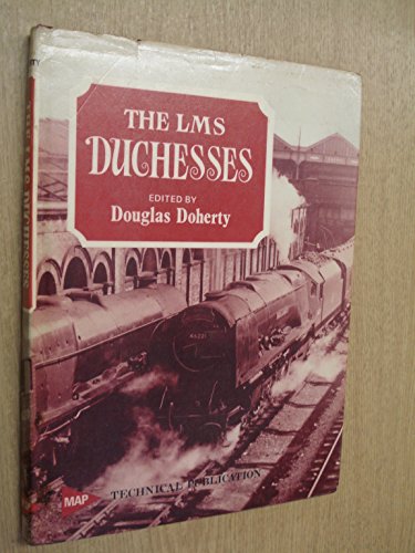 9780852423257: The LMS Duchesses