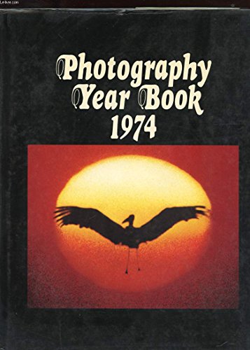 Beispielbild fr Photography Year Book 1974 zum Verkauf von WorldofBooks