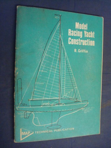 Stock image for Model Racing Yacht Construction for sale by WorldofBooks