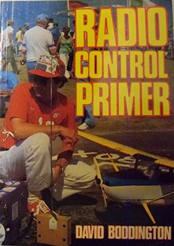 Beispielbild fr Radio Control Primer (MAP technical publication) zum Verkauf von Reuseabook