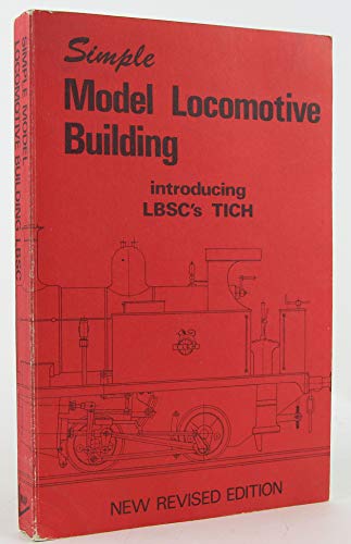 Stock image for Simple Model Locomotive Building: "Tich" for sale by AwesomeBooks