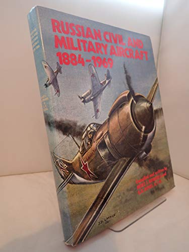 Beispielbild fr Russian Civil and Military Aircraft 1884-1969 zum Verkauf von Books From California