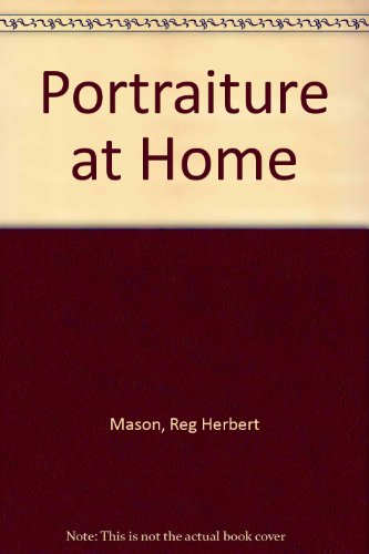 Stock image for Portraiture at Home for sale by Jay W. Nelson, Bookseller, IOBA