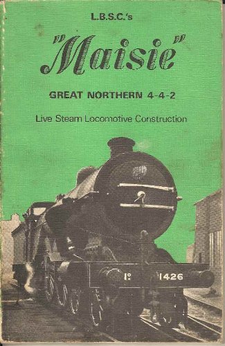 Stock image for Maisie": Great Northern 4-4-2 for sale by Gilboe Books