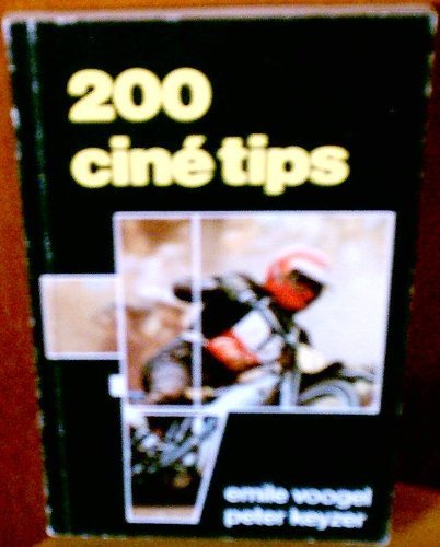 Stock image for 200 Cine Tips for sale by Victoria Bookshop