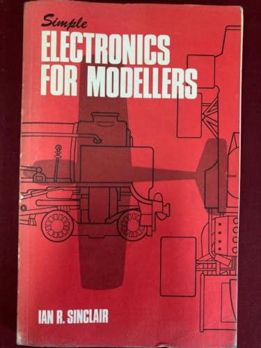 Beispielbild fr Simple Electronics for Modellers zum Verkauf von WorldofBooks