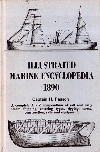 Beispielbild fr Illustrated Marine Encyclopedia 1890 zum Verkauf von Buecherecke Bellearti