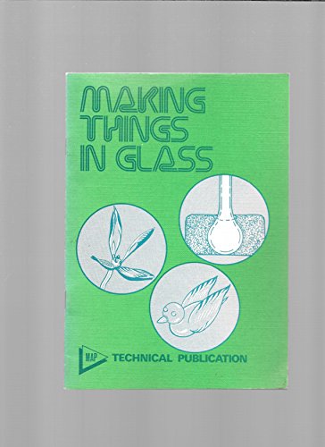 9780852425626: Making Things in Glass