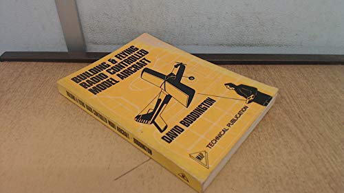 Stock image for Building and Flying Radio Controlled Model Aircraft (MAP technical publication) for sale by Goldstone Books