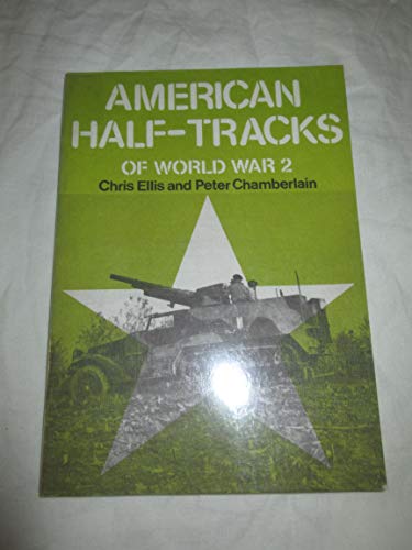 9780852425817: American half-tracks of World War 2