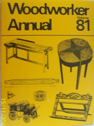 Beispielbild fr Woodworker Annual - Volume 81 - 1977 zum Verkauf von Books & Bygones