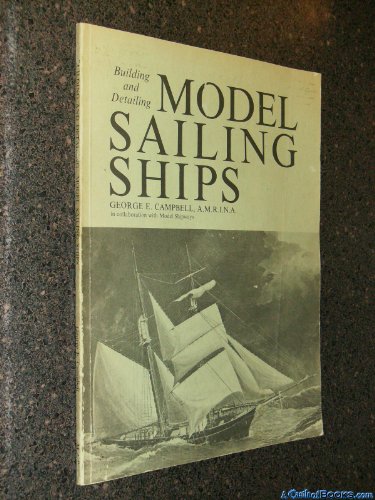 9780852426623: Building and Detailing Model Sailing Ships