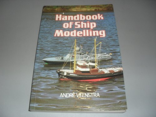 Stock image for Handbook of Ship Modelling for sale by Lowry's Books