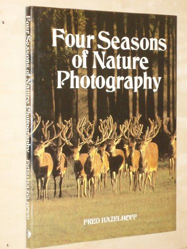 Imagen de archivo de Four Seasons of Nature Photography a la venta por WorldofBooks