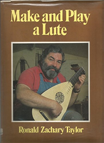 Stock image for Make and Play a Lute for sale by Books Unplugged