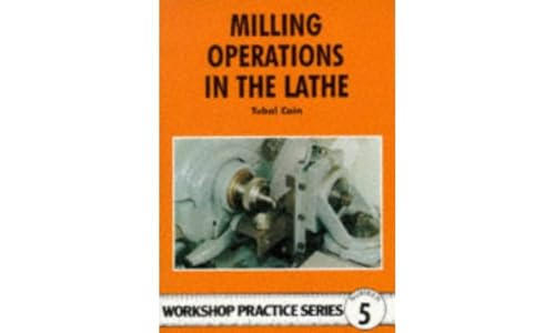 Stock image for Milling Operations in the Lathe for sale by Blackwell's