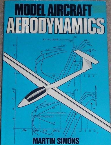 Imagen de archivo de Model Aircraft Aerodynamics a la venta por Karl Theis