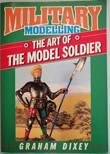 Beispielbild fr Art of the Model Soldier zum Verkauf von WorldofBooks