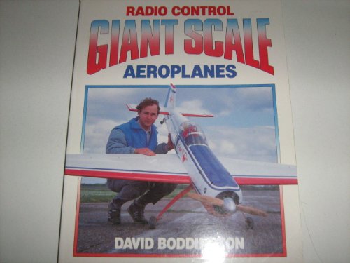 Stock image for Radio Control Giant Scale Aeroplanes for sale by WorldofBooks