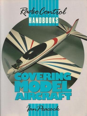 9780852429792: Covering Model Aircraft: Radio Control Handbook (Radio control handbooks)