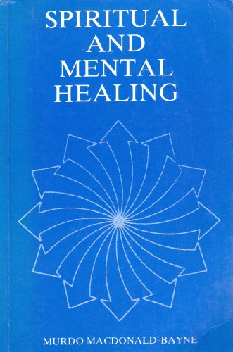 Stock image for Spiritual and Mental Healing for sale by Xochi's Bookstore & Gallery