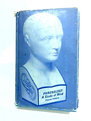 Stock image for Phrenology: A Study of Mind for sale by ThriftBooks-Dallas