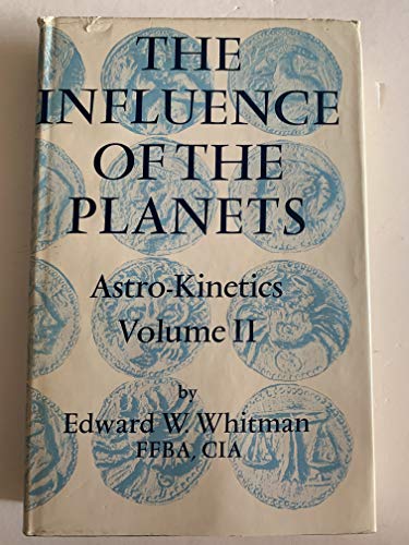 9780852431702: Influence of the Planets (v. 2) (Astrokinetics)