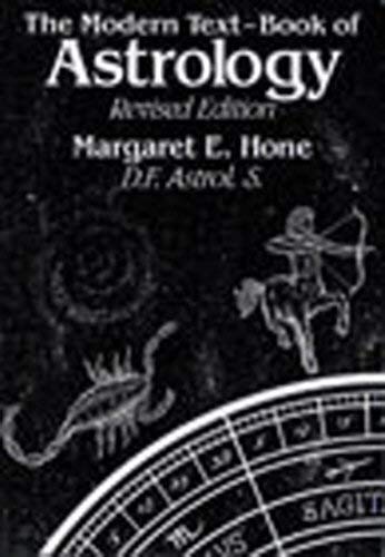 The Modern Text-Book of Astrology, Revised Edition - Hone, Margaret E.