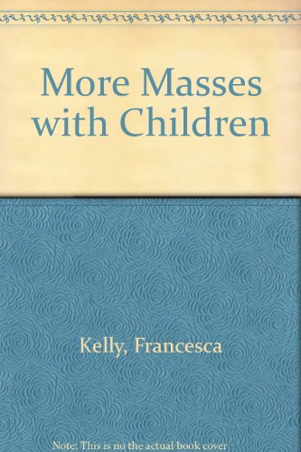 9780852440438: More Masses for Children