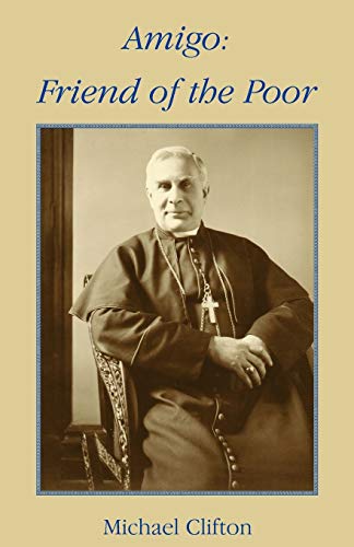 Stock image for Amigo: Friend of the Poor: Bishop of Southwark 1904-1949 for sale by WorldofBooks