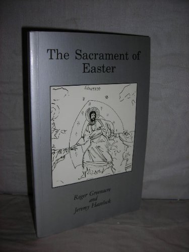 Stock image for The Sacrament of Easter for sale by Wonder Book