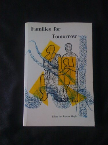 9780852441725: Families for Tomorrow