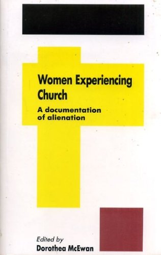 Beispielbild fr Women Experiencing Church: A Documentation of Alienation zum Verkauf von Salsus Books (P.B.F.A.)