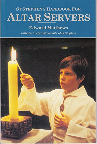 Stock image for St. Stephen's Handbook for Altar Servers for sale by WorldofBooks