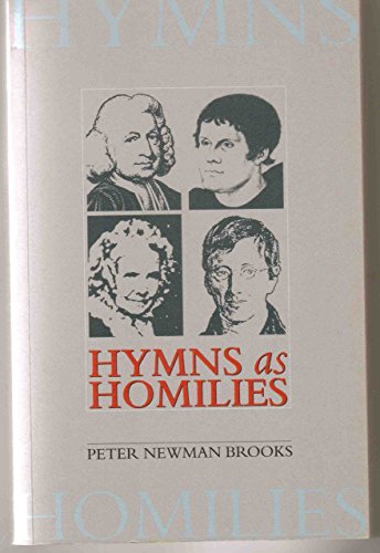 Stock image for Hymns as Homilies for sale by WorldofBooks