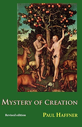Stock image for Mystery of Creation for sale by Anybook.com