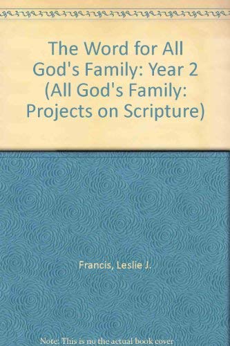 Stock image for The Word for All God's Family: Year 2 (All God's Family: Projects on Scripture) for sale by WYEMART LIMITED