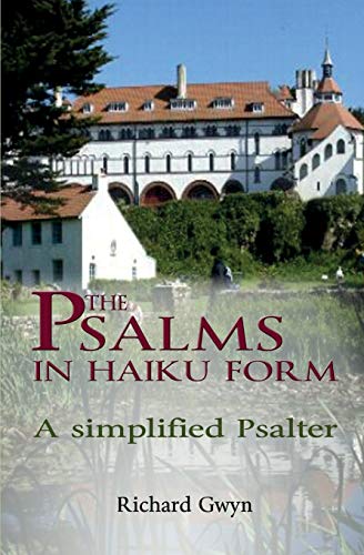 Beispielbild fr The Psalms in Haiku Form: A Simplified Psalter zum Verkauf von WorldofBooks