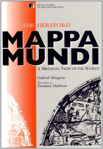 Stock image for The Hereford Mappa Mundi: A Medieval View of the World for sale by Solr Books