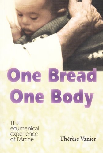 Stock image for One Bread, One Body for sale by WorldofBooks