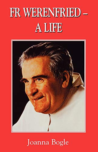 Imagen de archivo de Fr. Werenfried : A Life a la venta por Better World Books Ltd