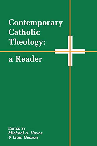 Beispielbild fr Contemporary Catholic Theology: A Reader zum Verkauf von WorldofBooks