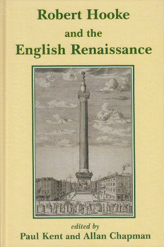 Beispielbild fr Robert Hooke and the English Renaissance zum Verkauf von Raritan River Books