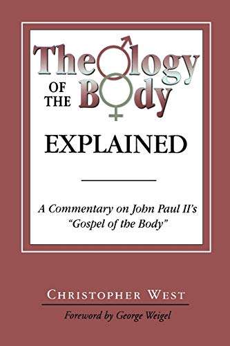 9780852446003: Theology of the Body Explained A Commentary on John Paul II's "Gospel of the Body"